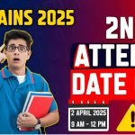 JEE Mains 2nd Attempt Date 2025