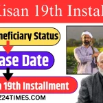 PM Kisan 19th Installment