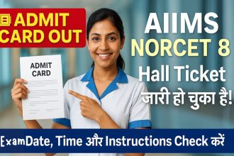 AIIMS NORCET 8 Admit Card 2025
