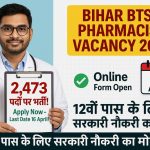 Bihar BTSC Pharmacist Vacancy 2025