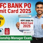 HDFC Bank PO Admit Card 2025