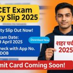 NCET Exam City Slip 2025