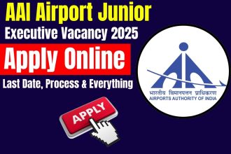 AAI Airport Junior Executive Vacancy 2025