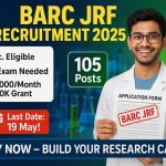 BARC JRF Recruitment 2025