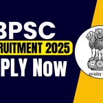 BPSC Recruitment 2025