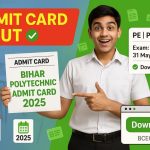Bihar Polytechnic Admit Card 2025