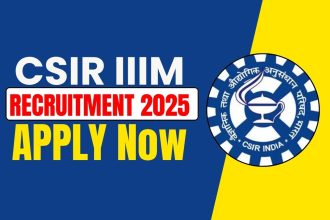 CSIR IIIM Recruitment 2025