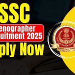 SSC Stenographer Recruitment 2025