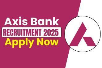 Axis Bank Recruitment 2025