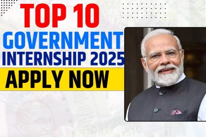 Top 10 Government Internships 2025